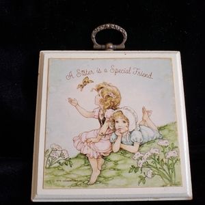 Vintage 1979 Hallmark Small Plaque A Sister is a Special Friend Wall Hanging